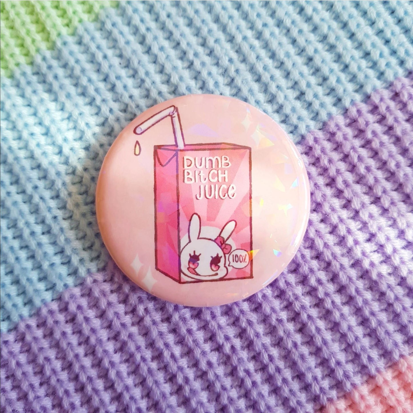 Dumb and Sad Bitch Juice Buttons